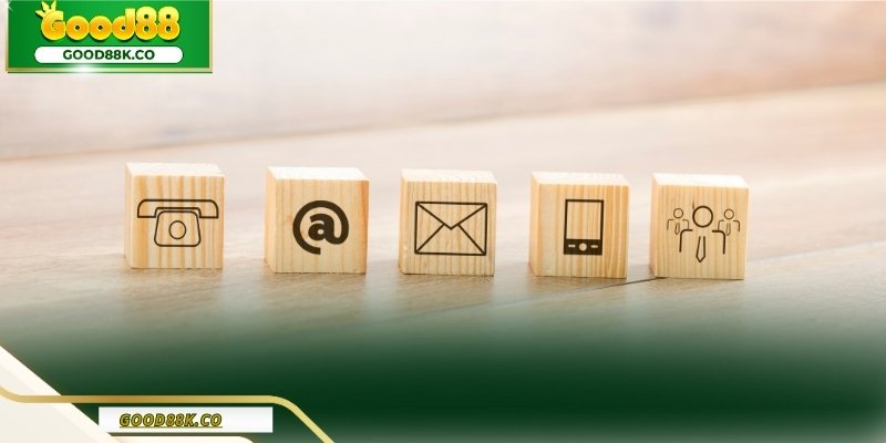 Quy trình phản hồi khi liên hệ Good88 được triển khai rõ ràng
